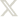 x